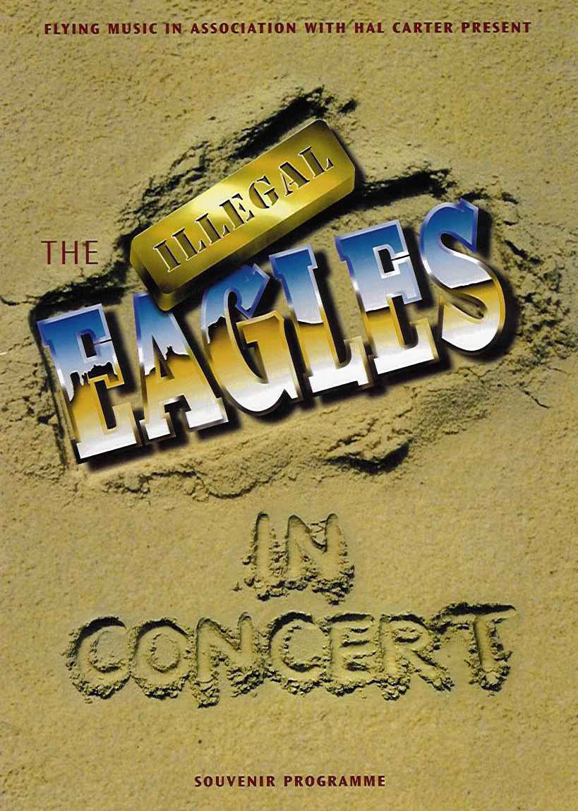 ILLEGAL EAGLES 1999 Programme front cover